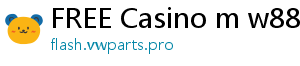 FREE Casino m w88asia com