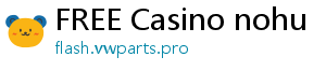 FREE Casino nohu